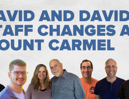 David and David! Staff changes at Mount Carmel