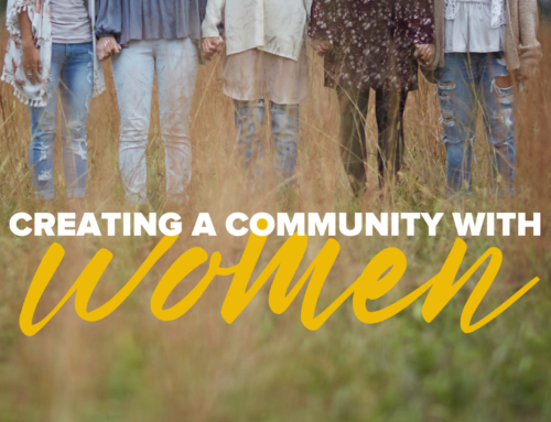 Creating A Community With Women