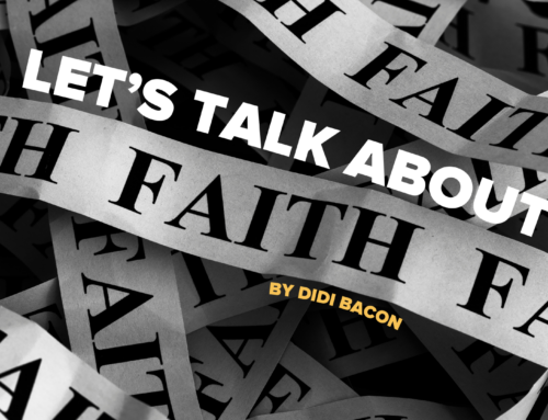 Let’s Talk About Faith