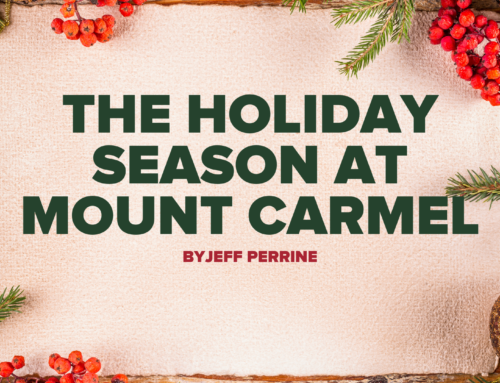 The Holiday Season at Mount Carmel
