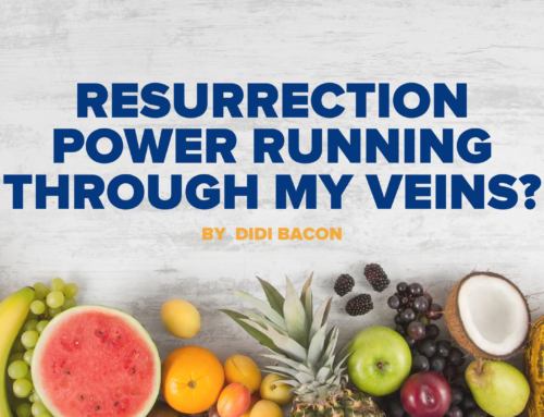 Resurrection Power Running Through My Veins?