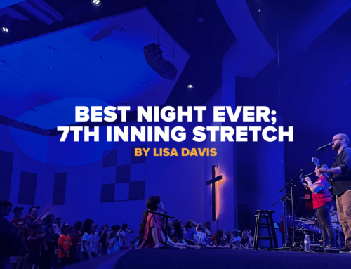 Best Night Ever; 7th Inning Stretch