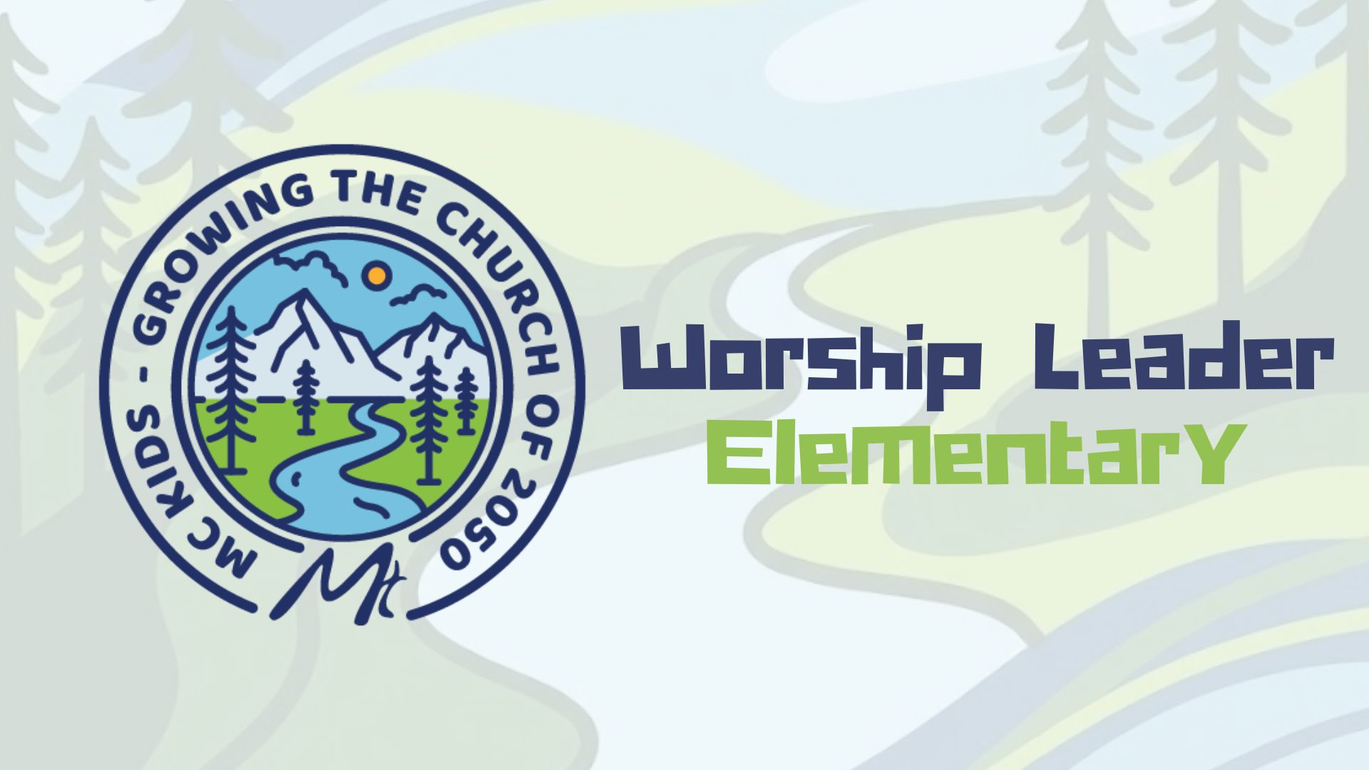 Worship Leader Elementary