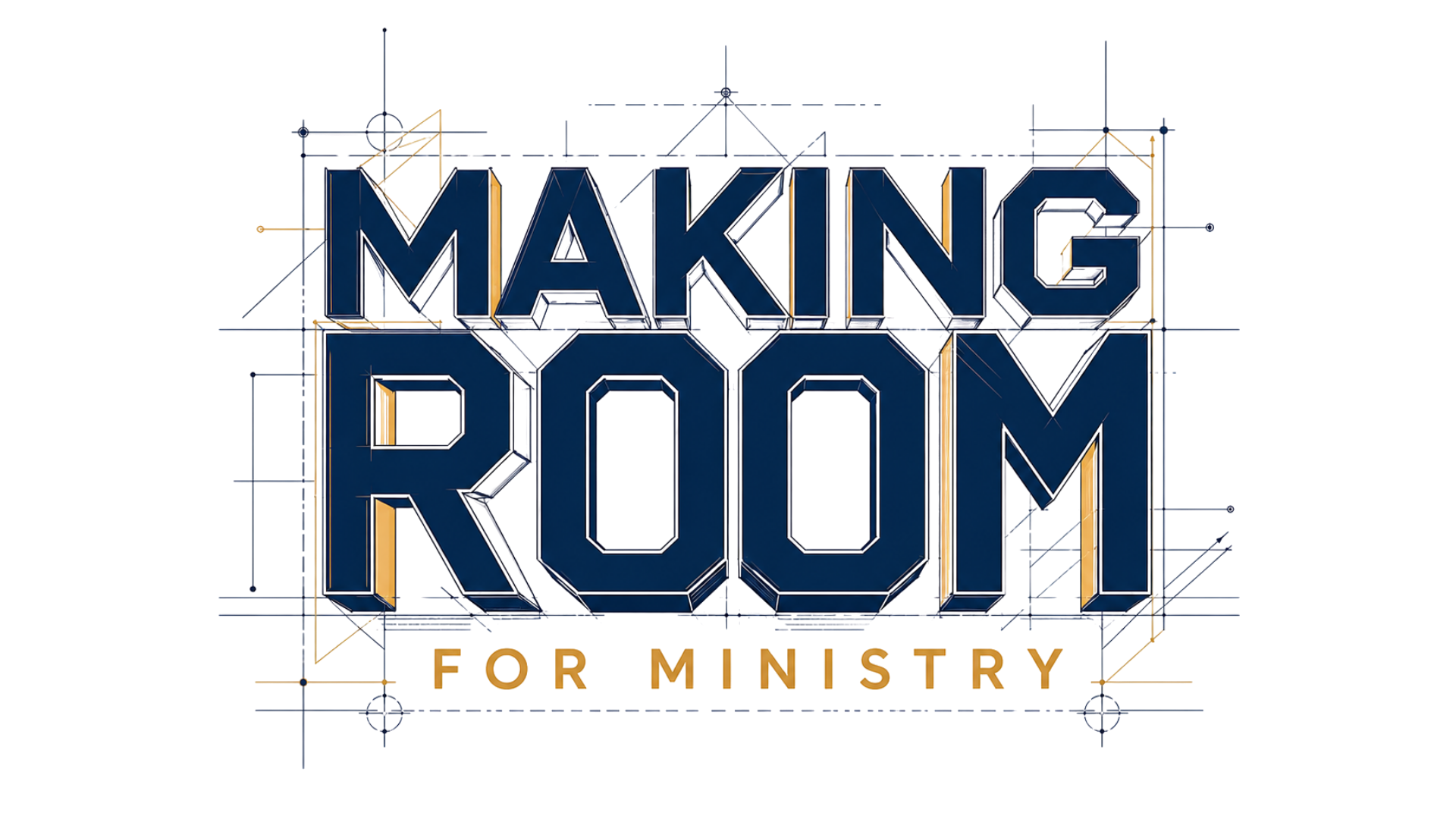 Logo Only Making Room for Ministry